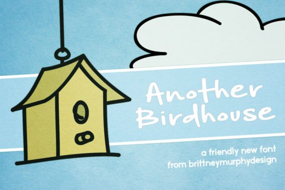 Another Birdhouse Font for Creative Marketing