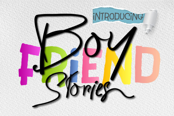 Boyfriend Stories: A Font That Speaks Volumes