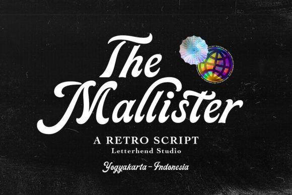 The Mallister: A Retro Script Font for Impactful Campaigns